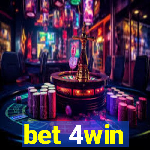 bet 4win